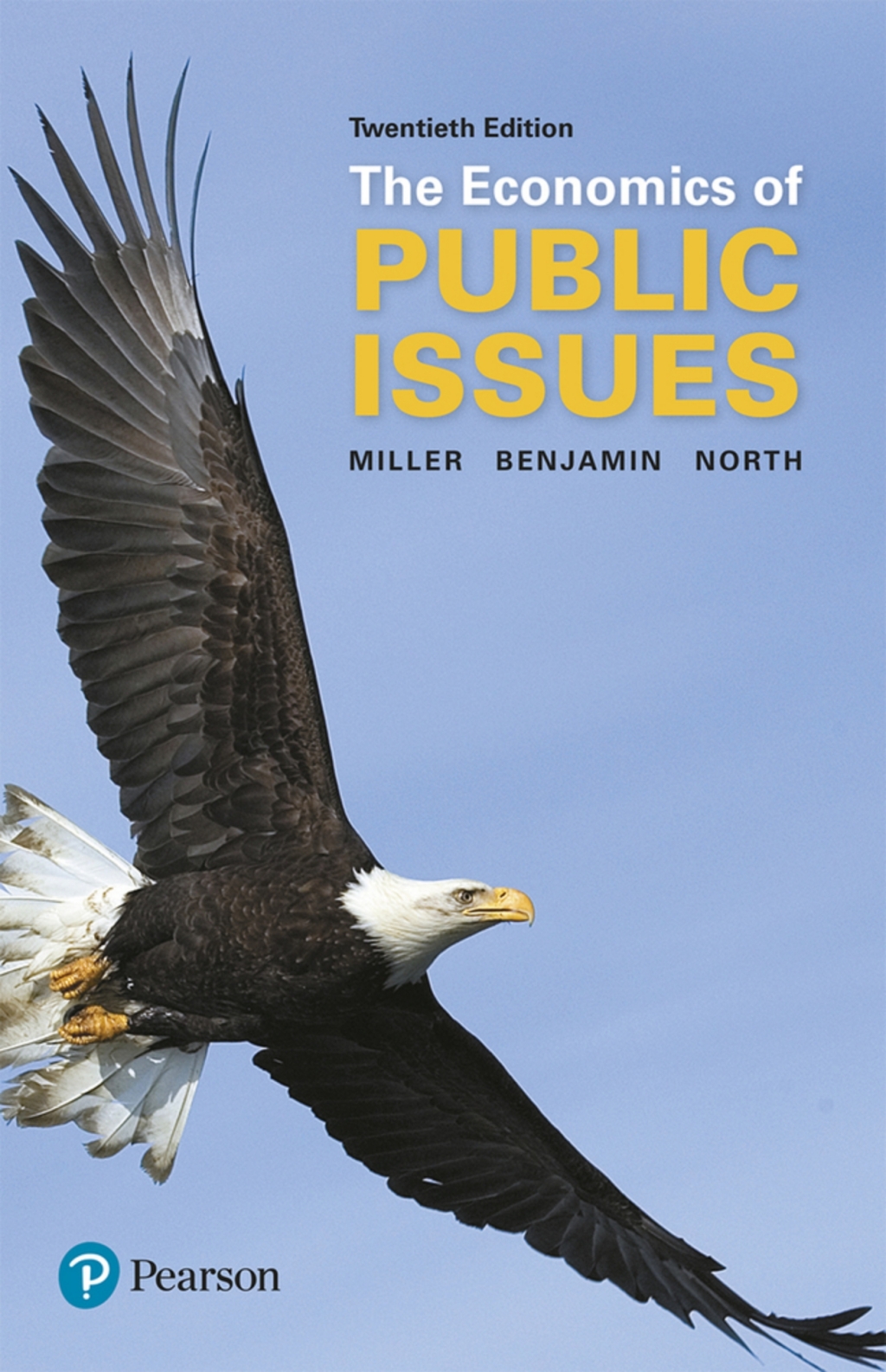 The Economics of Public Issues (Pearson+) 20th Edition â€“ PDF/EPUB Version Downloadable