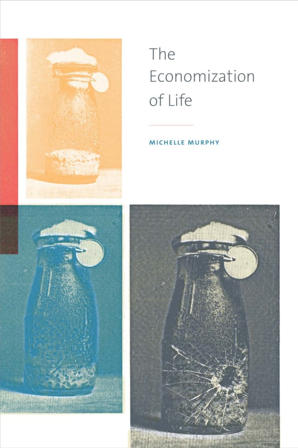 The Economization of Life - (PDF/EPUB Version)