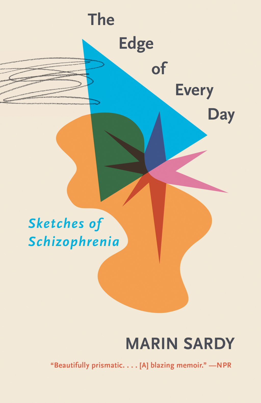 The Edge of Every Day Sketches of Schizophrenia - (PDF/EPUB Version)