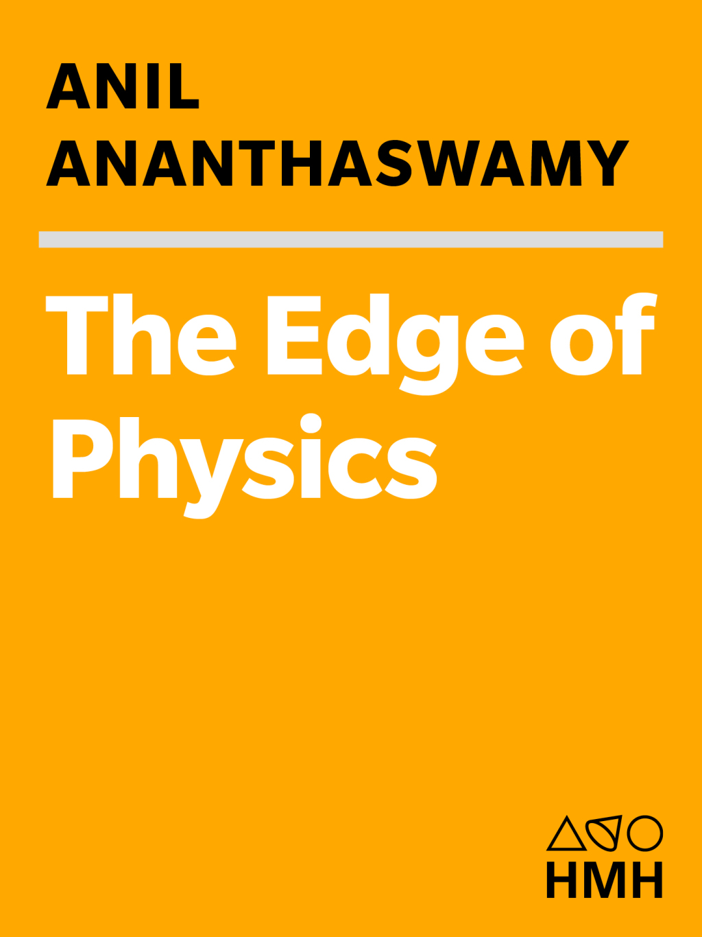 The Edge of Physics A Journey to Earth's Extremes to Unlock the Secrets of the Universe - (PDF/EPUB Version)