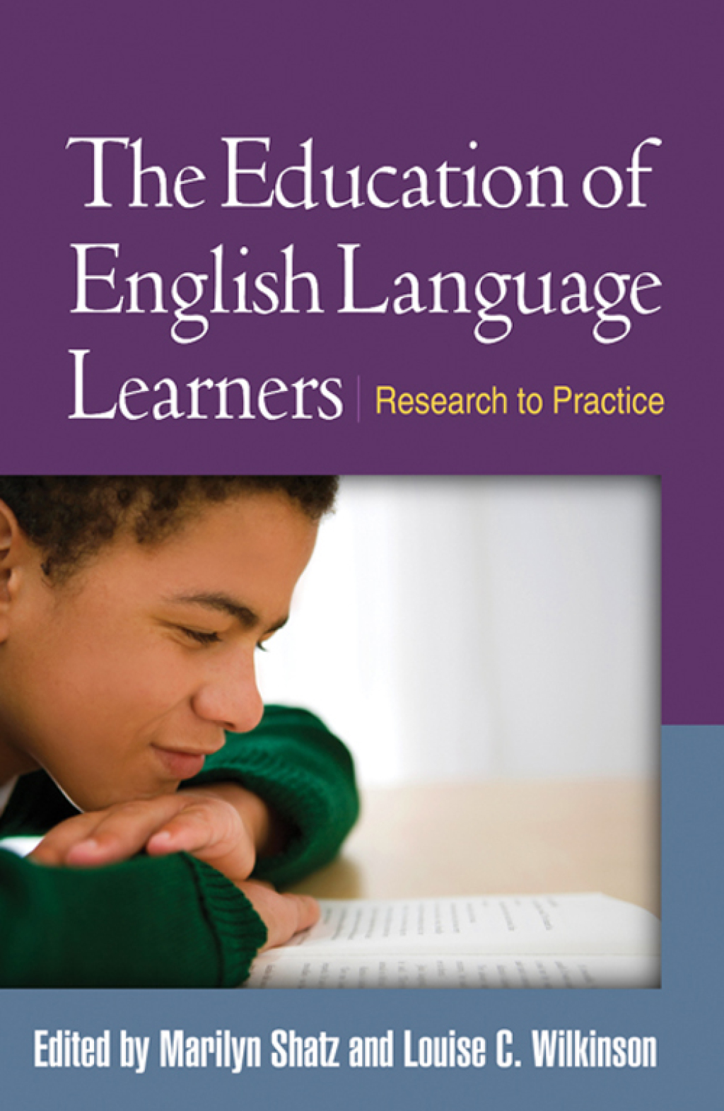 The Education of English Language Learners Research to Practice - (PDF/EPUB Version)