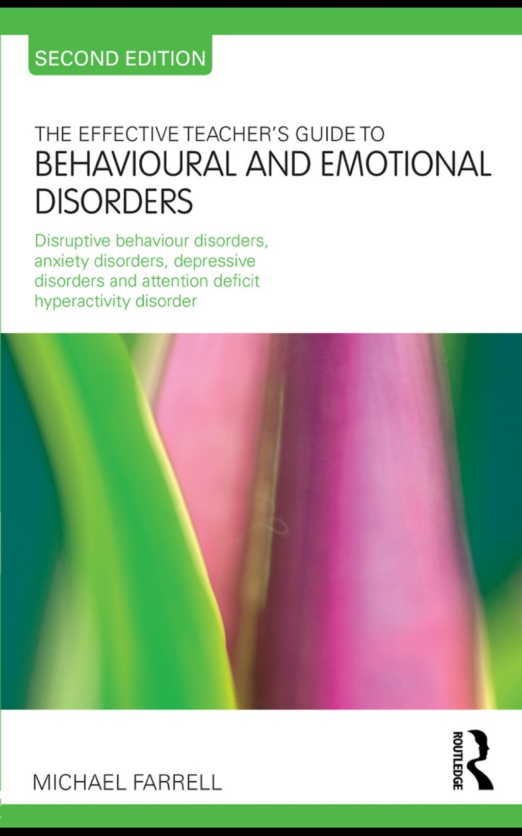 The Effective Teacher's Guide to Behavioural and Emotional Disorders 2nd Edition - (PDF/EPUB Version)