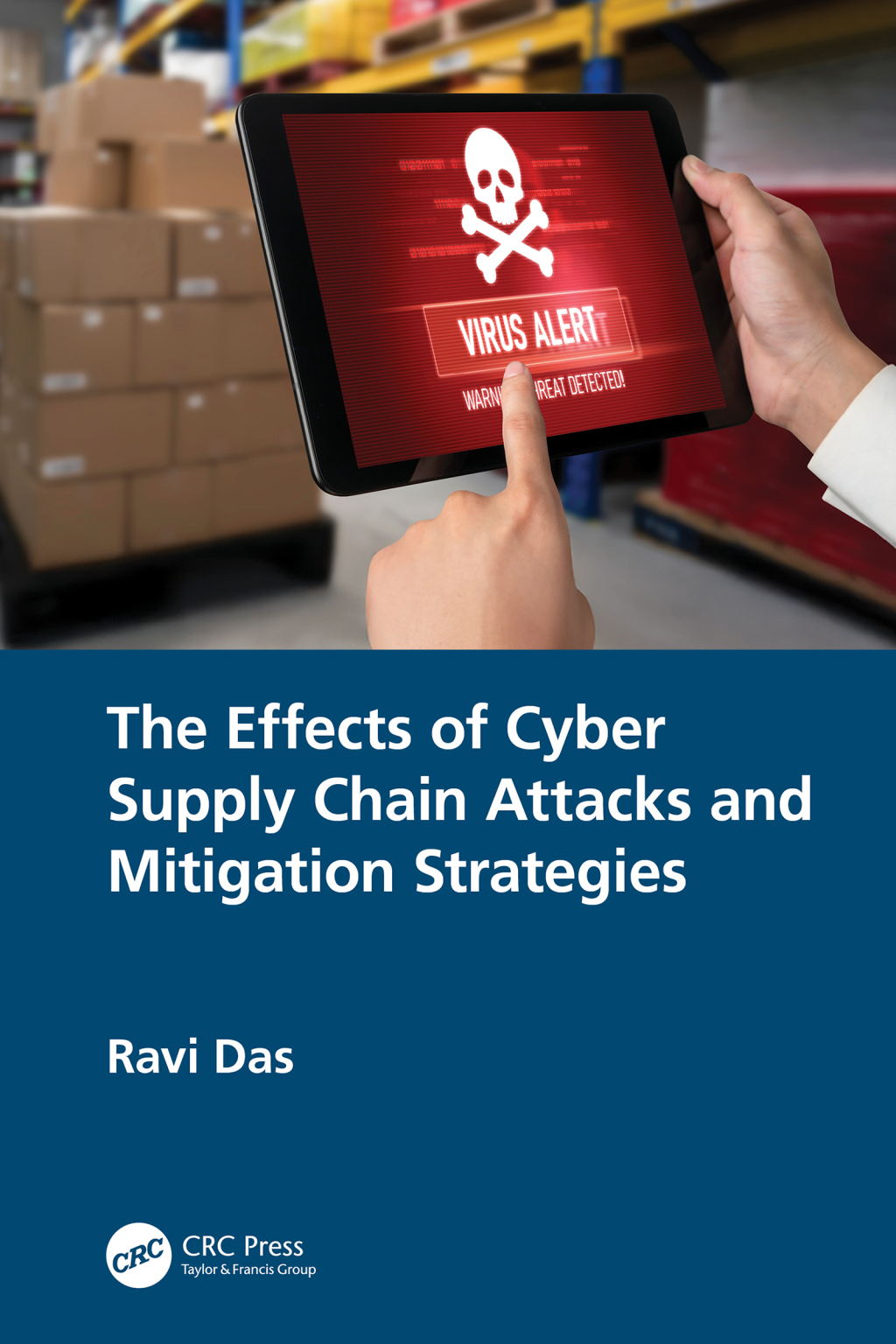 The Effects of Cyber Supply Chain Attacks and Mitigation Strategies 1st ...