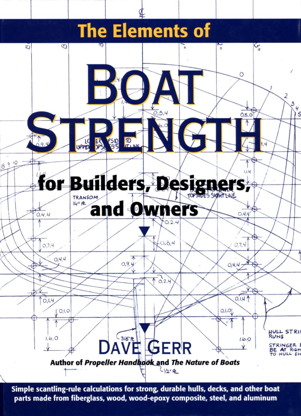 The Elements of Boat Strength: For Builders, Designers, and Owners 1st Edition - (PDF/EPUB Version)