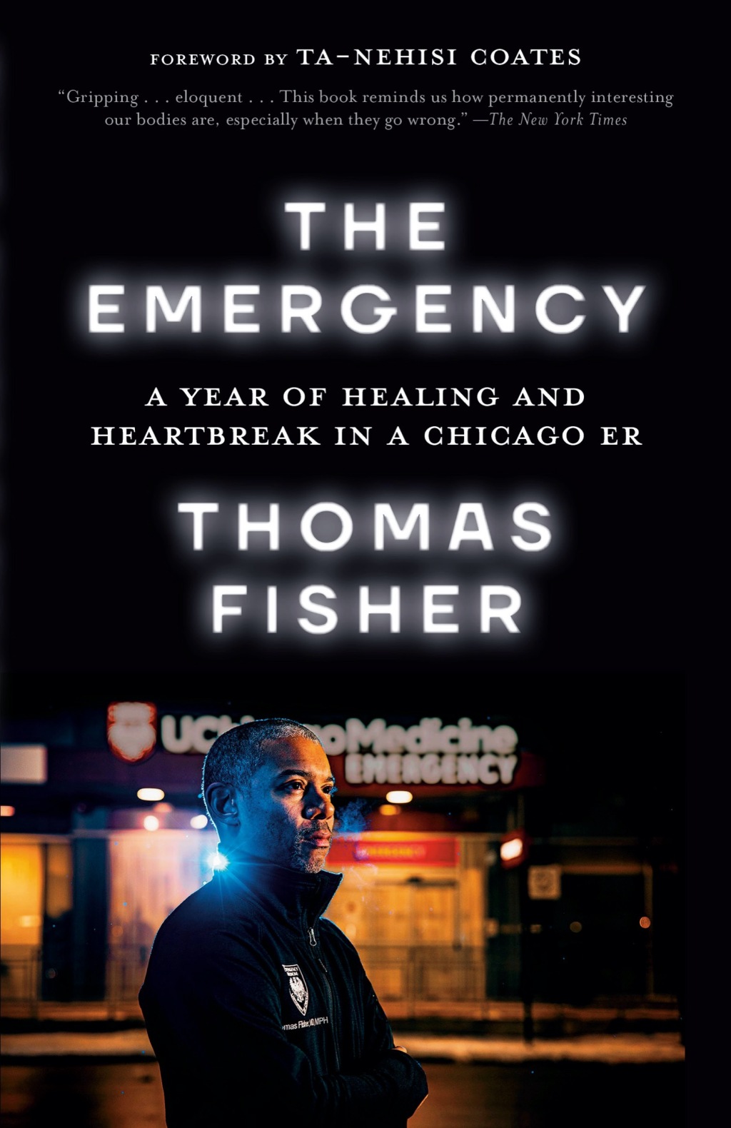The Emergency A Year of Healing and Heartbreak in a Chicago ER - (PDF/EPUB Version)