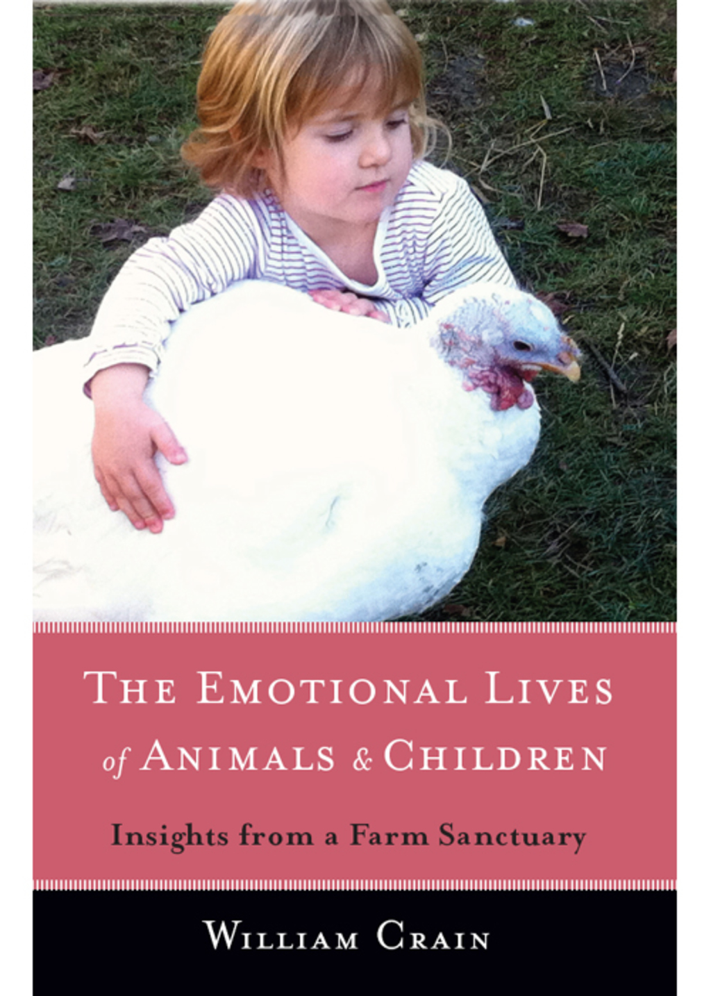 The Emotional Lives of Animals & Children Insights from a Farm Sanctuary - (PDF/EPUB Version)