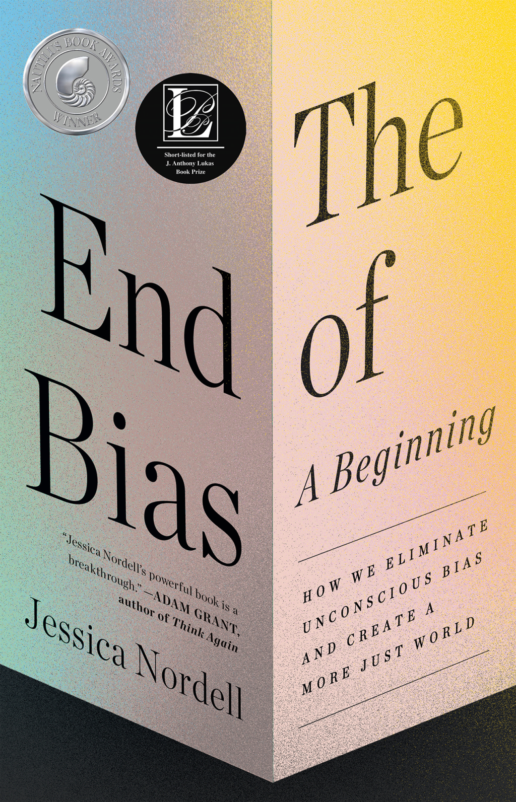 The End of Bias: A Beginning The Science and Practice of Overcoming Unconscious Bias - (PDF/EPUB Version)