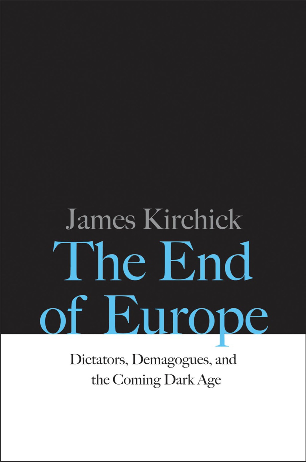The End of Europe - (PDF/EPUB Version)