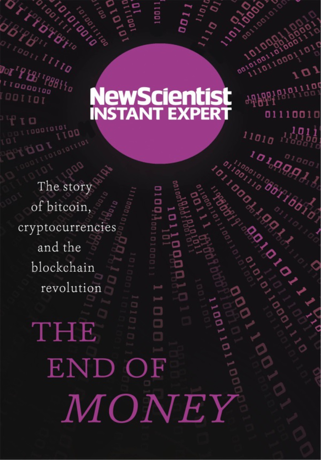 The End of Money The story of bitcoin, cryptocurrencies and the blockchain revolution - (PDF/EPUB Version)