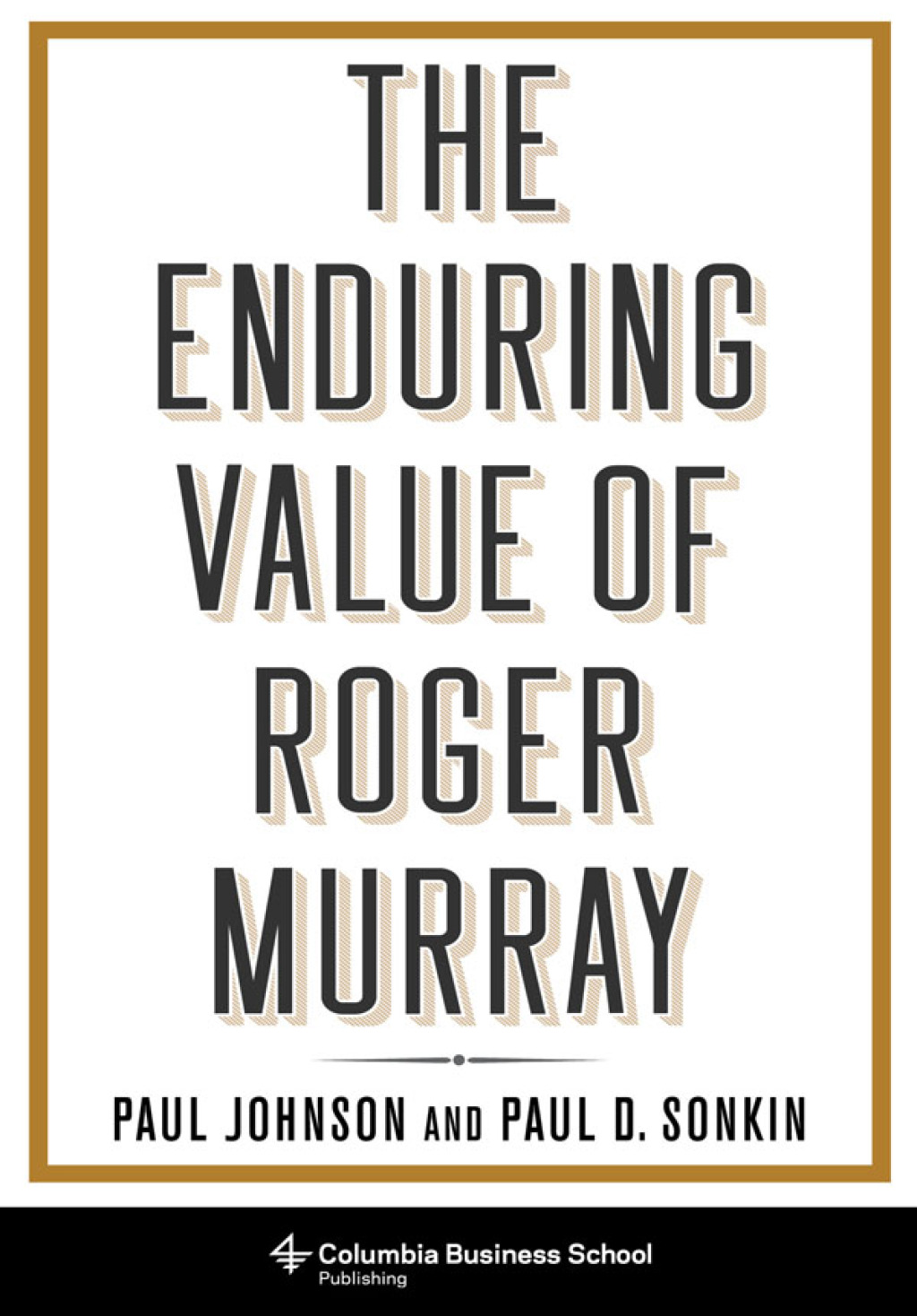 The Enduring Value of Roger Murray - (PDF/EPUB Version)
