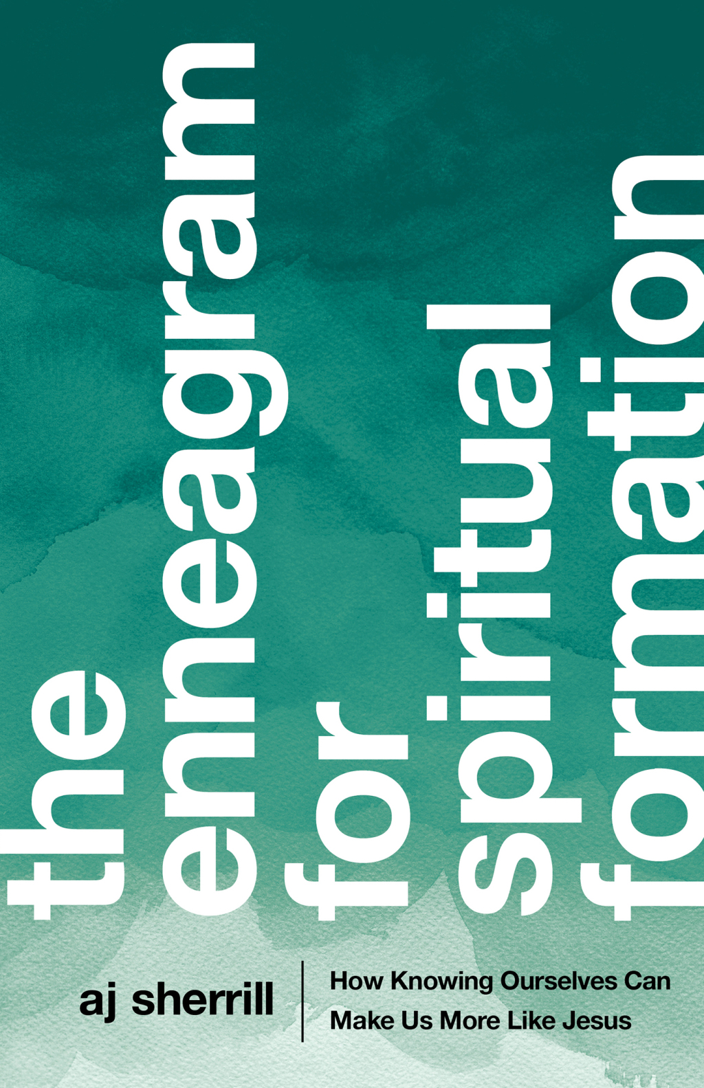 The Enneagram for Spiritual Formation How Knowing Ourselves Can Make Us More Like Jesus - (PDF/EPUB Version)