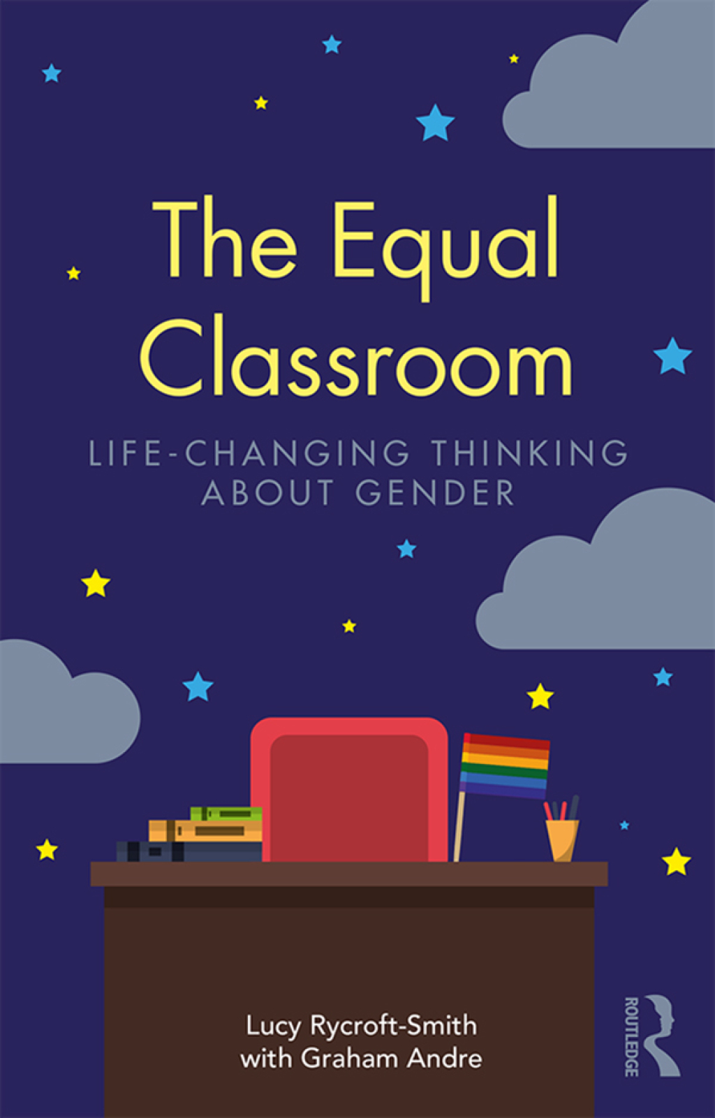 The Equal Classroom Life-Changing Thinking About Gender 1st Edition - (PDF/EPUB Version)