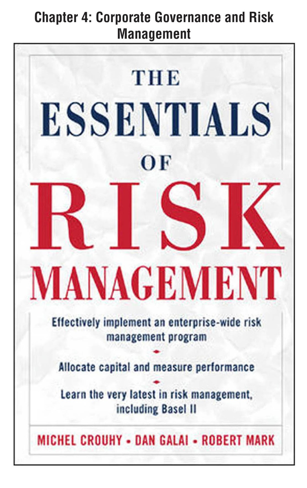 The Essentials of Risk Management, Chapter 4 - Corporate Governance and Risk Management - (PDF/EPUB Version)