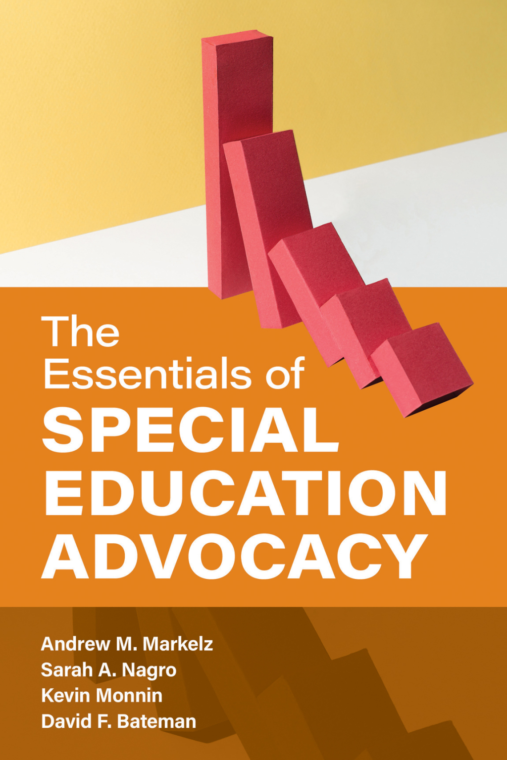 The Essentials of Special Education Advocacy - (PDF/EPUB Version)