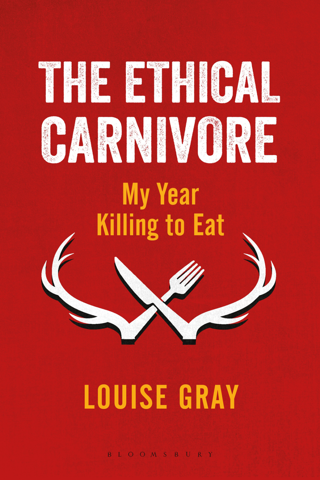 The Ethical Carnivore My Year Killing to Eat 1st Edition - (PDF/EPUB Version)