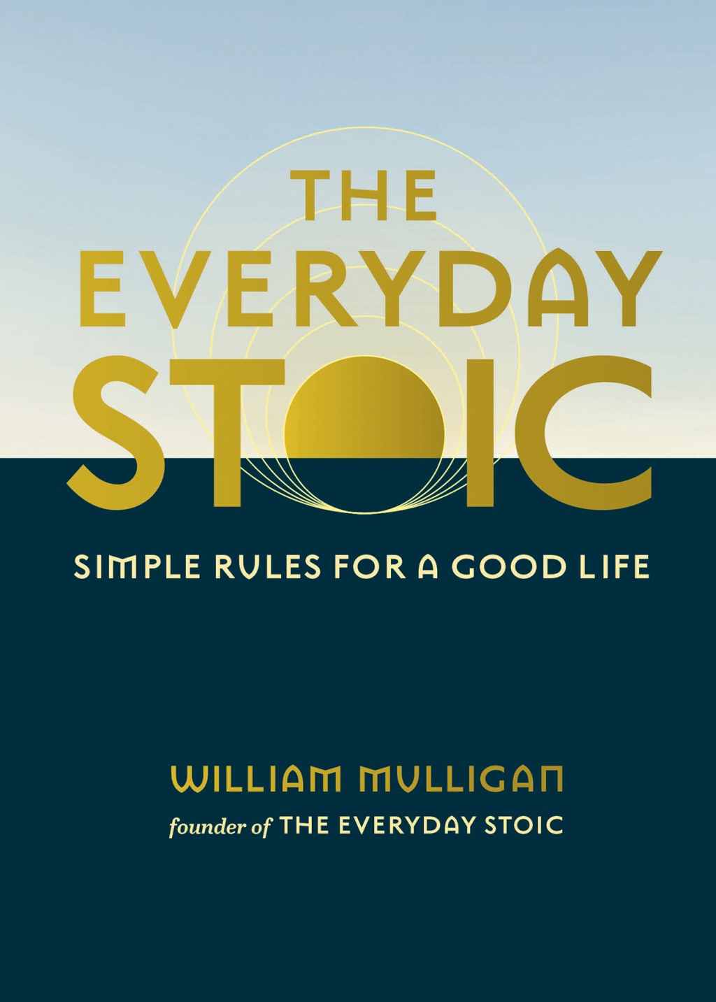 The Everyday Stoic Simple Rules for a Good Life - (PDF/EPUB Version)