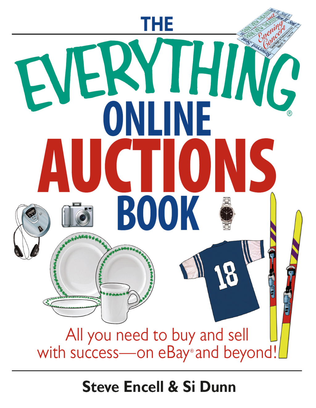 The Everything Online Auctions Book All You Need to Buy and Sell with Success--on eBay and Beyond - (PDF/EPUB Version)