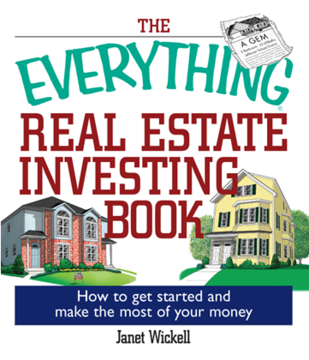 The Everything Real Estate Investing Book How to get started and make the most of your money - (PDF/EPUB Version)