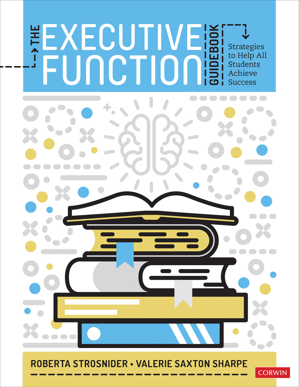 The Executive Function Guidebook Strategies to Help All Students Achieve Success 1st Edition - (PDF/EPUB Version)