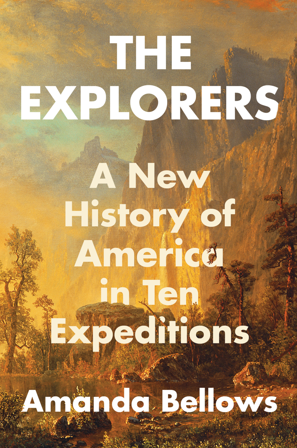 The Explorers A New History of America in Ten Expeditions - (PDF/EPUB Version)