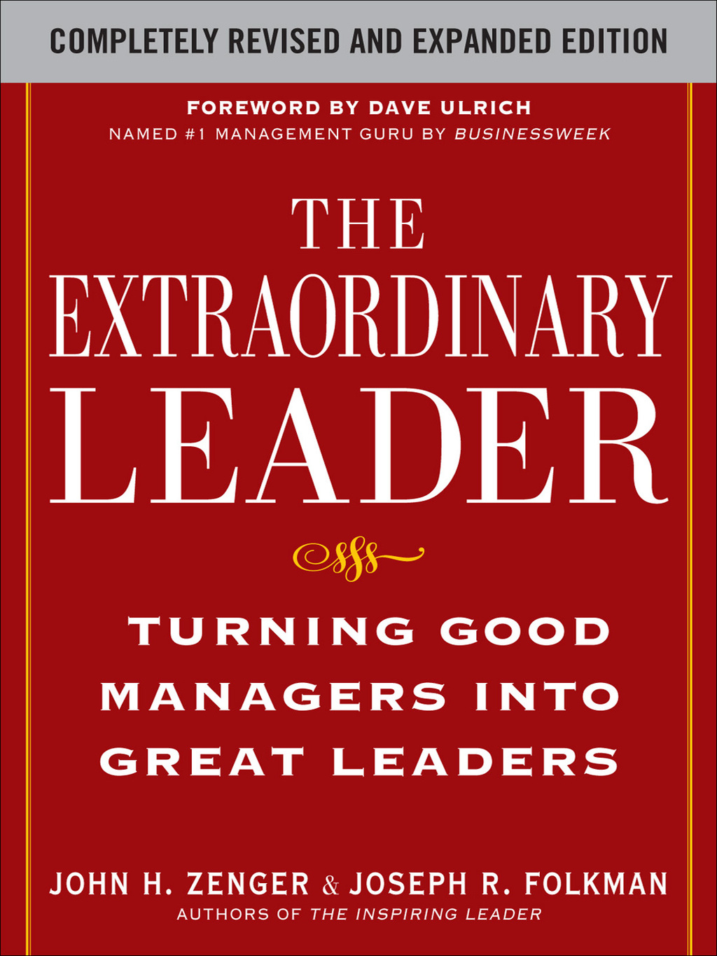 The Extraordinary Leader: Turning Good Managers into Great Leaders 2nd Edition - (PDF/EPUB Version)
