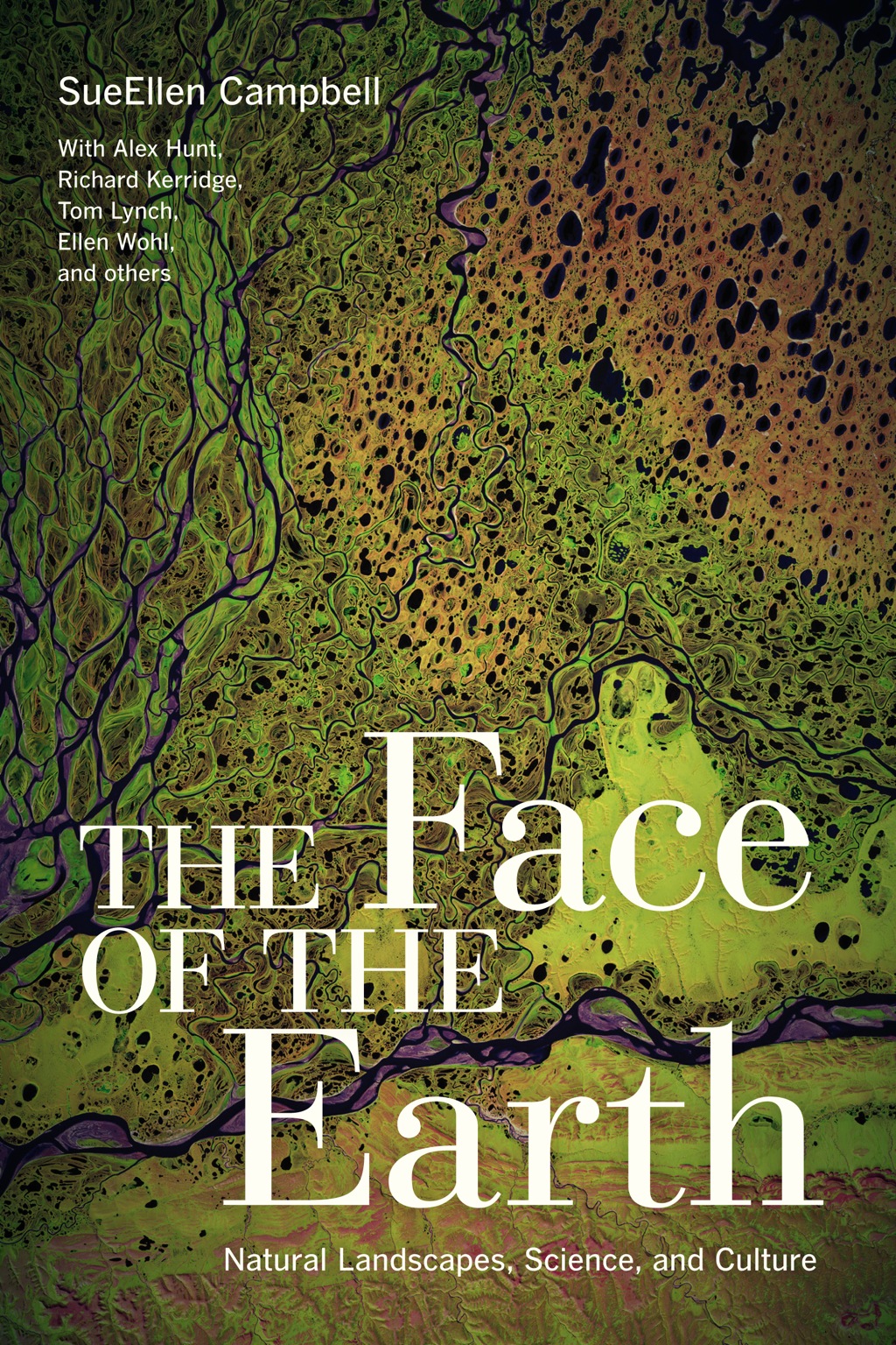 The Face of the Earth Natural Landscapes, Science, and Culture 1st Edition - (PDF/EPUB Version)