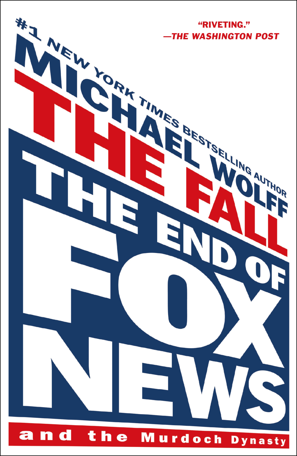 The Fall The End of Fox News and the Murdoch Dynasty - (PDF/EPUB Version)