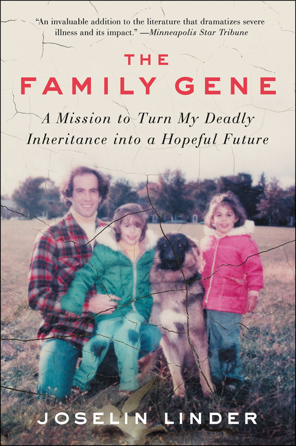 The Family Gene A Mission to Turn My Deadly Inheritance into a Hopeful Future - (PDF/EPUB Version)