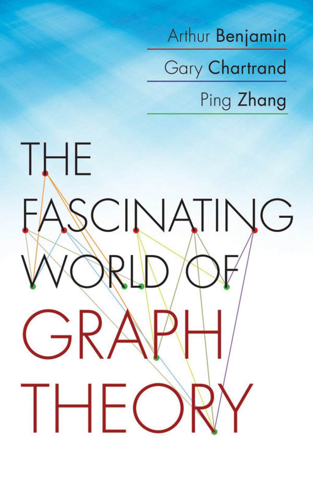 The Fascinating World of Graph Theory - (PDF/EPUB Version)