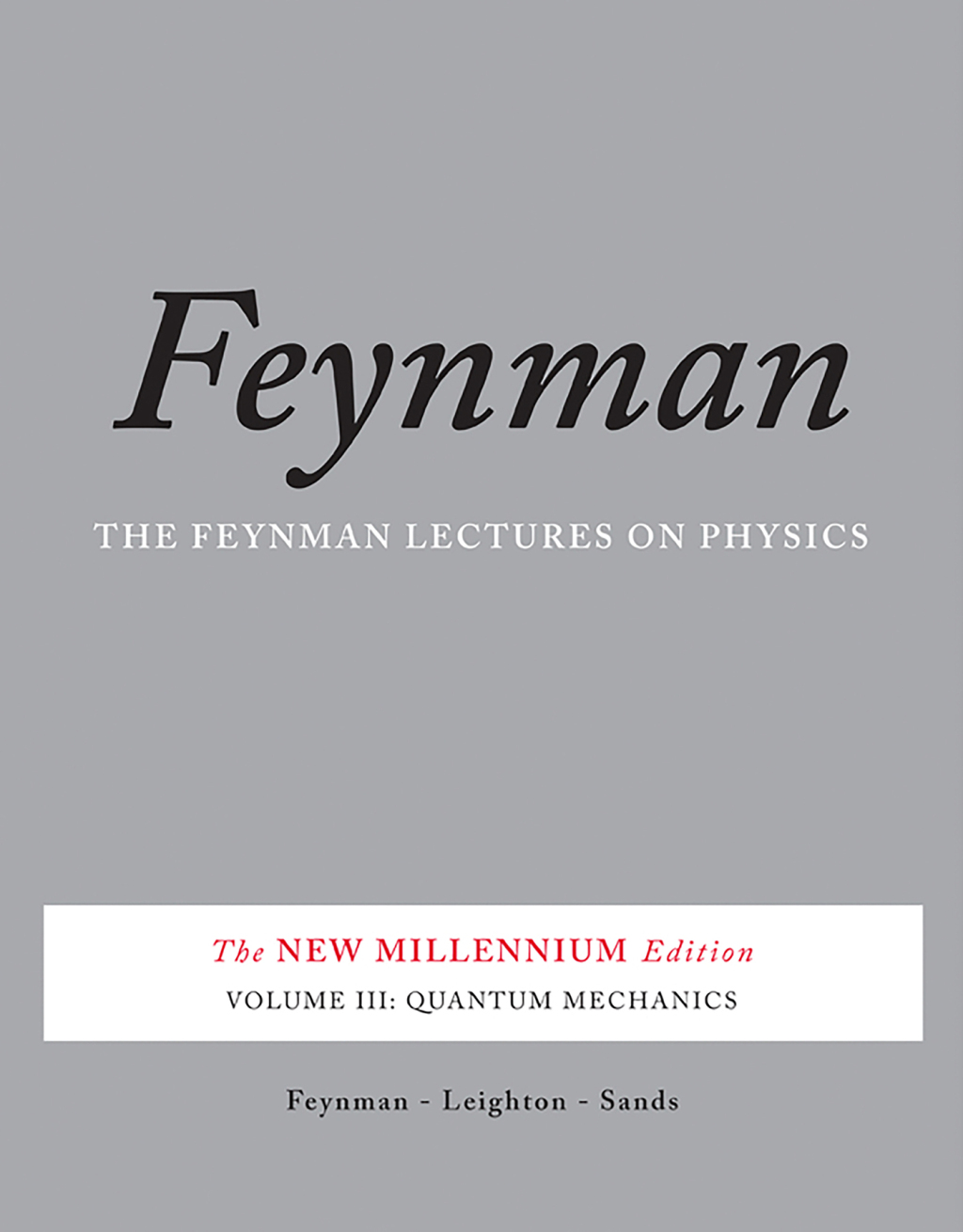 The Feynman Lectures on Physics, Vol. I The New Millennium Edition: Quantum Mechanics - (PDF/EPUB Version)