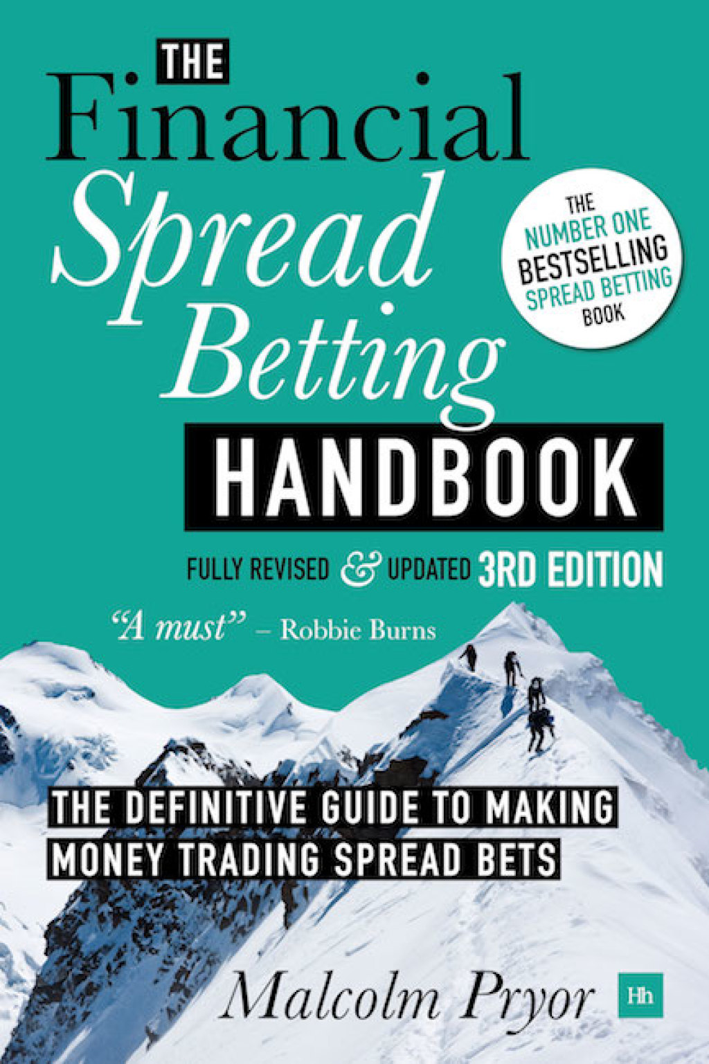 The Financial Spread Betting Handbook, 3rd edition The definitive guide to making money trading spread bets 3rd Edition - (PDF/EPUB Version)
