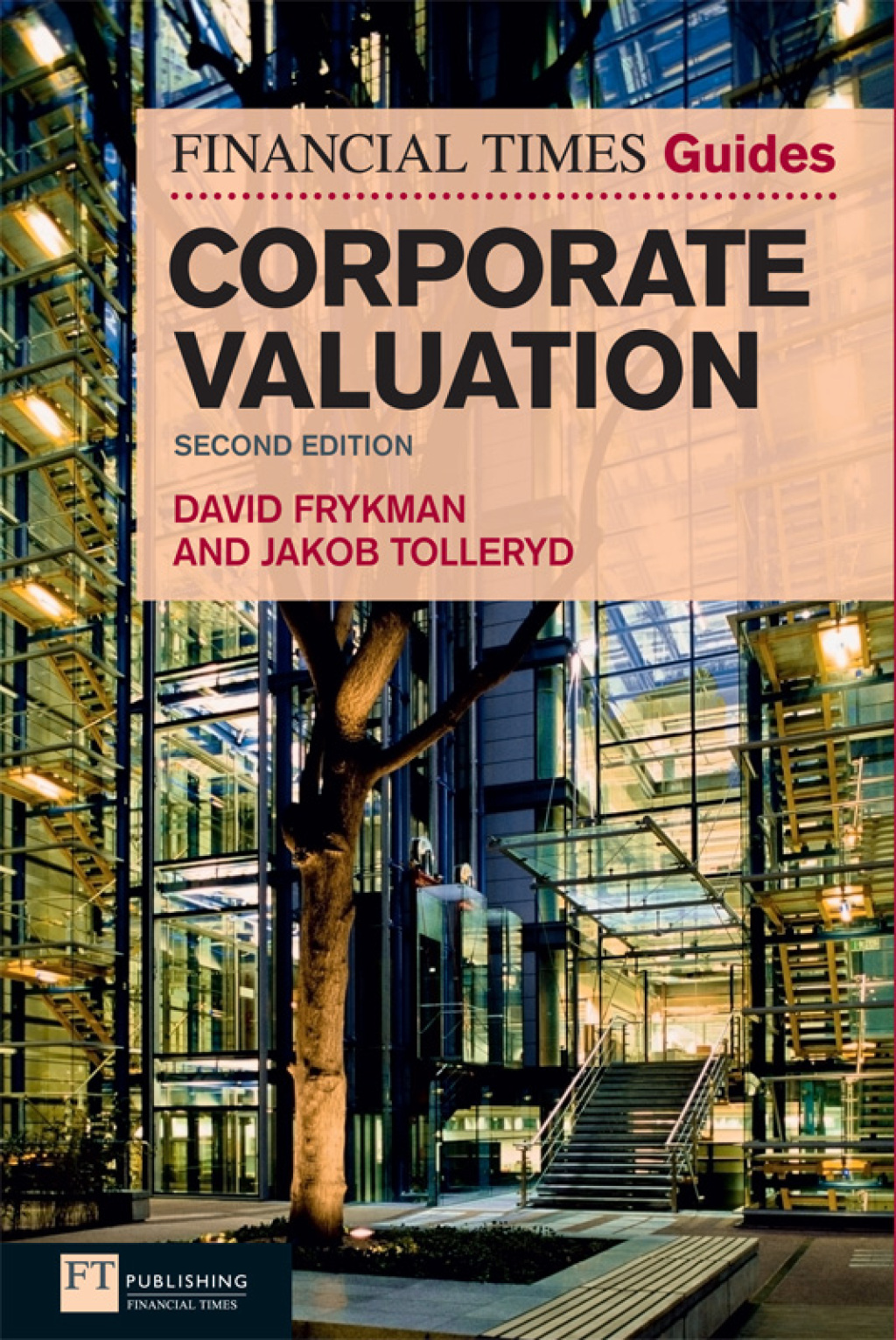 The Financial Times Guide to Corporate Valuation 2nd Edition - (PDF/EPUB Version)