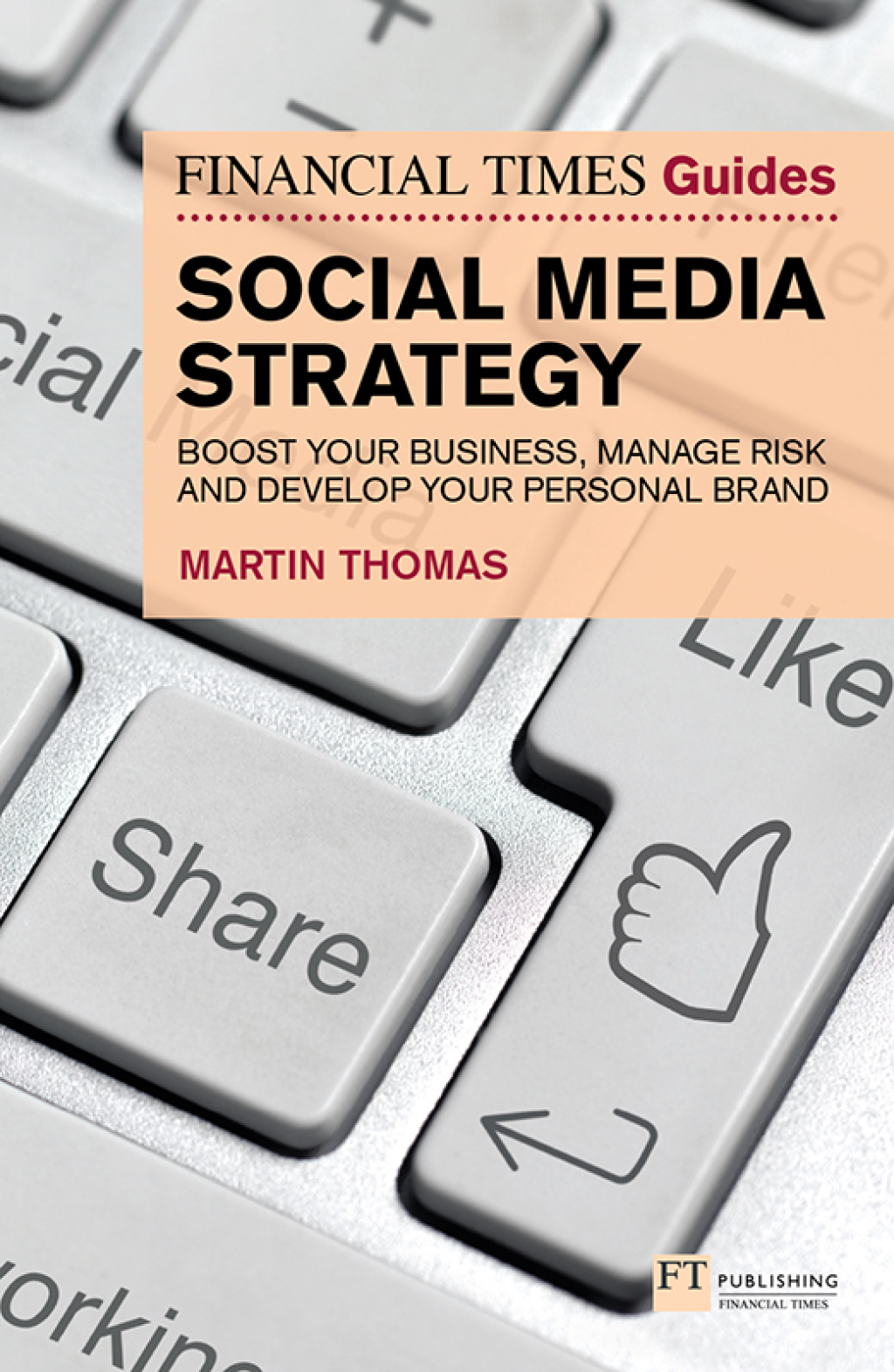 The Financial Times Guide to Social Media Strategy UK Import 1st Edition - (PDF/EPUB Version)