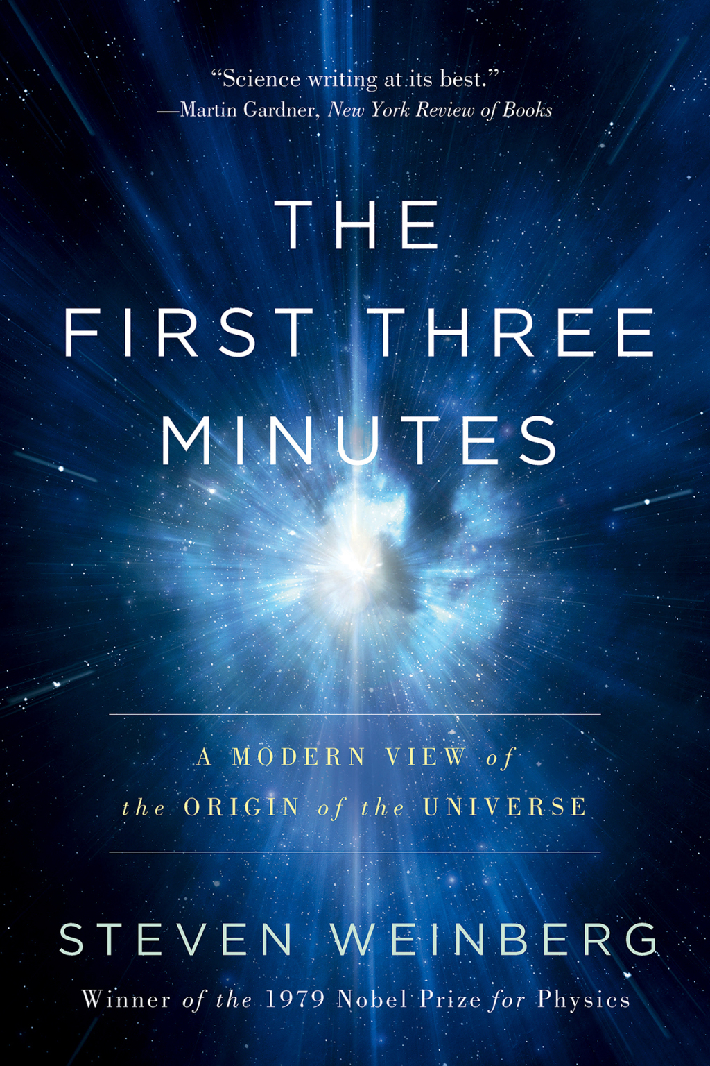 The First Three Minutes A Modern View Of The Origin Of The Universe - (PDF/EPUB Version)