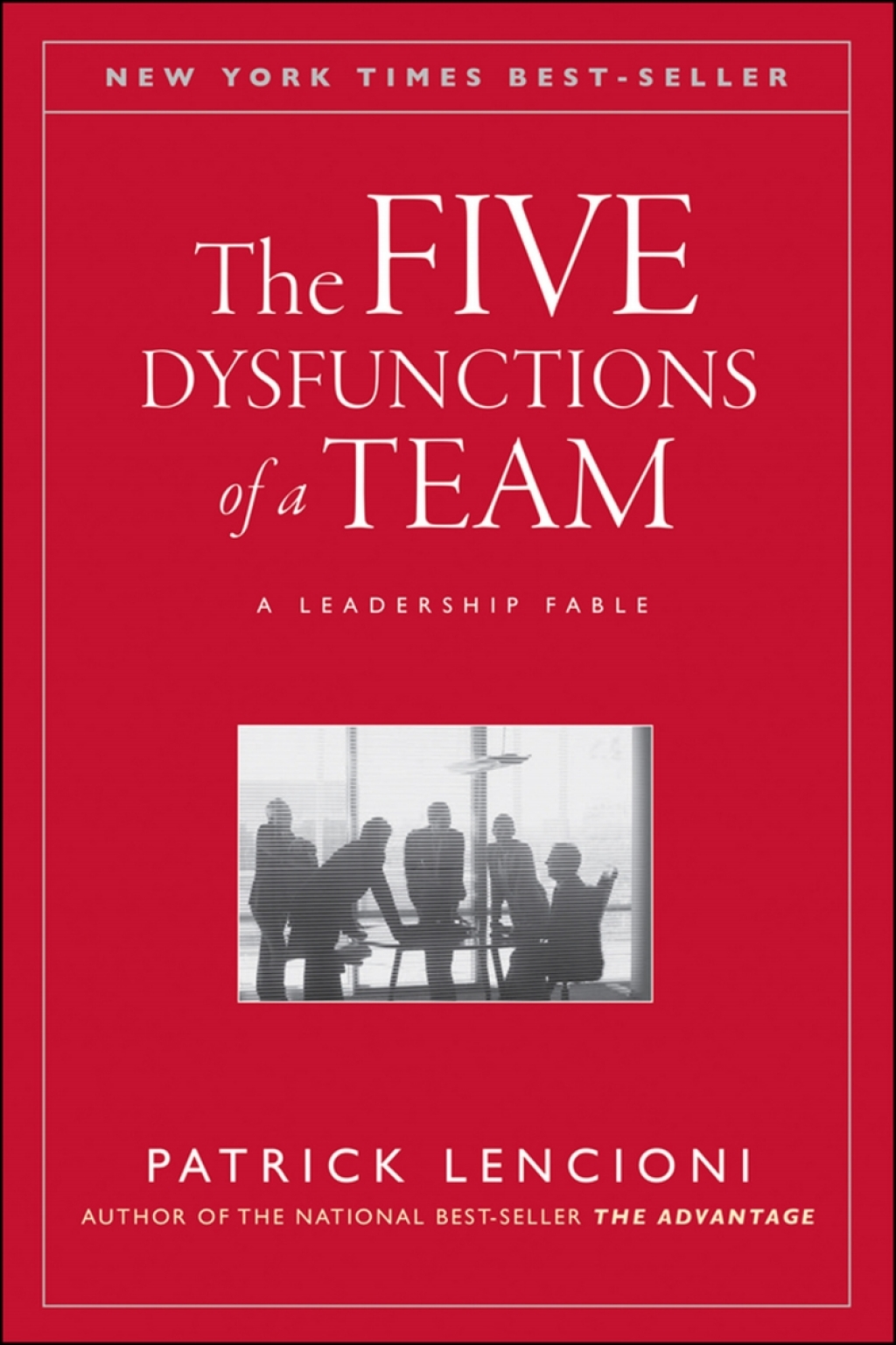 The Five Dysfunctions of a Team: A Leadership Fable 1st Edition - (PDF/EPUB Version)