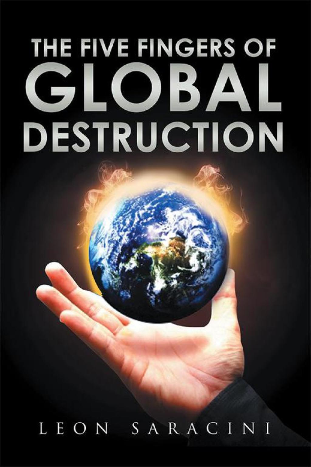 The Five Fingers of Global Destruction - (PDF/EPUB Version)