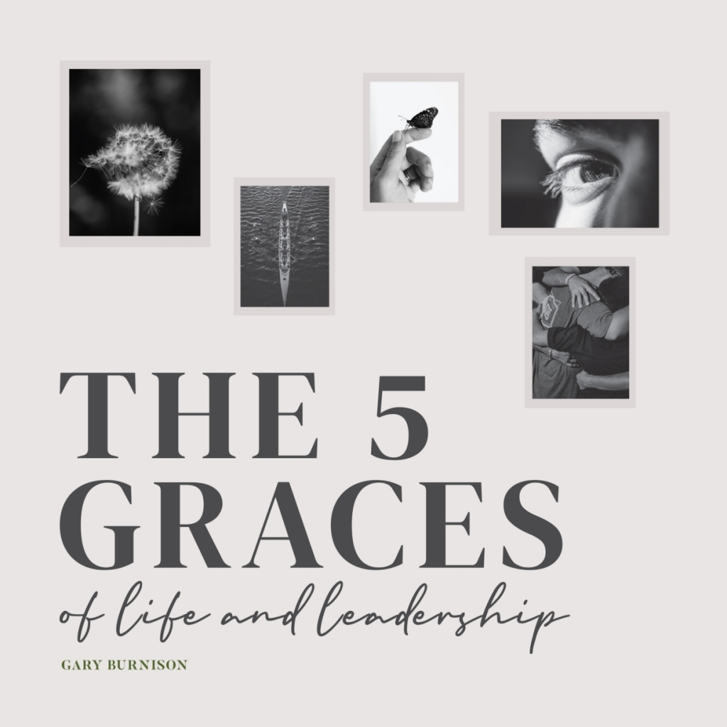The Five Graces of Life and Leadership 1st Edition - (PDF/EPUB Version)