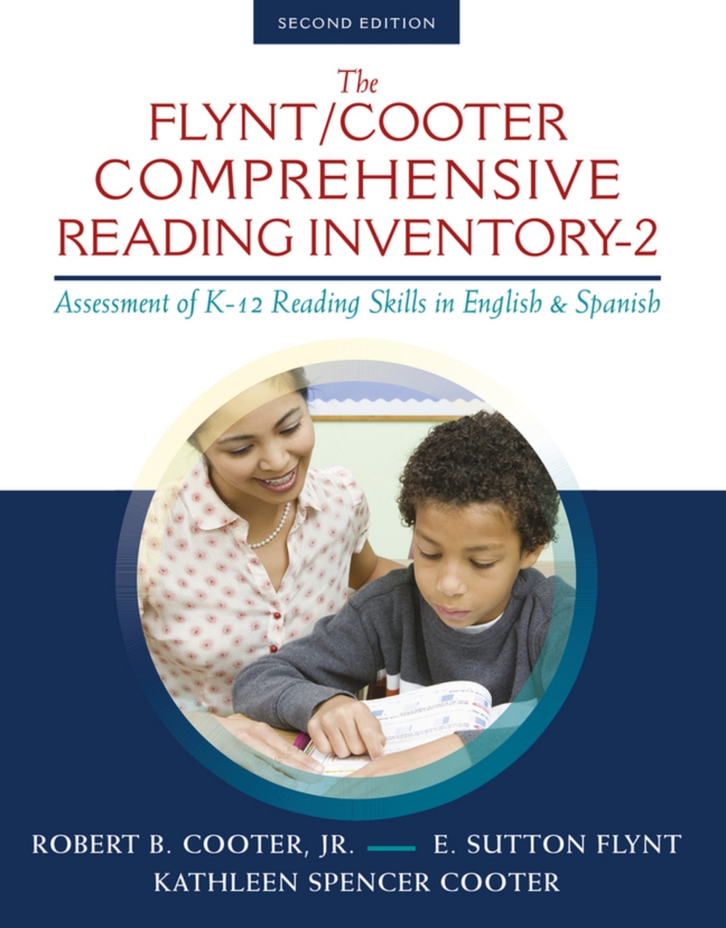 The Flynt/Cooter Comprehensive Reading Inventory: Assessment of K-12 Reading Skills in English & Spanish (Pearson+) 2nd Edition â€“ PDF/EPUB Version Downloadable