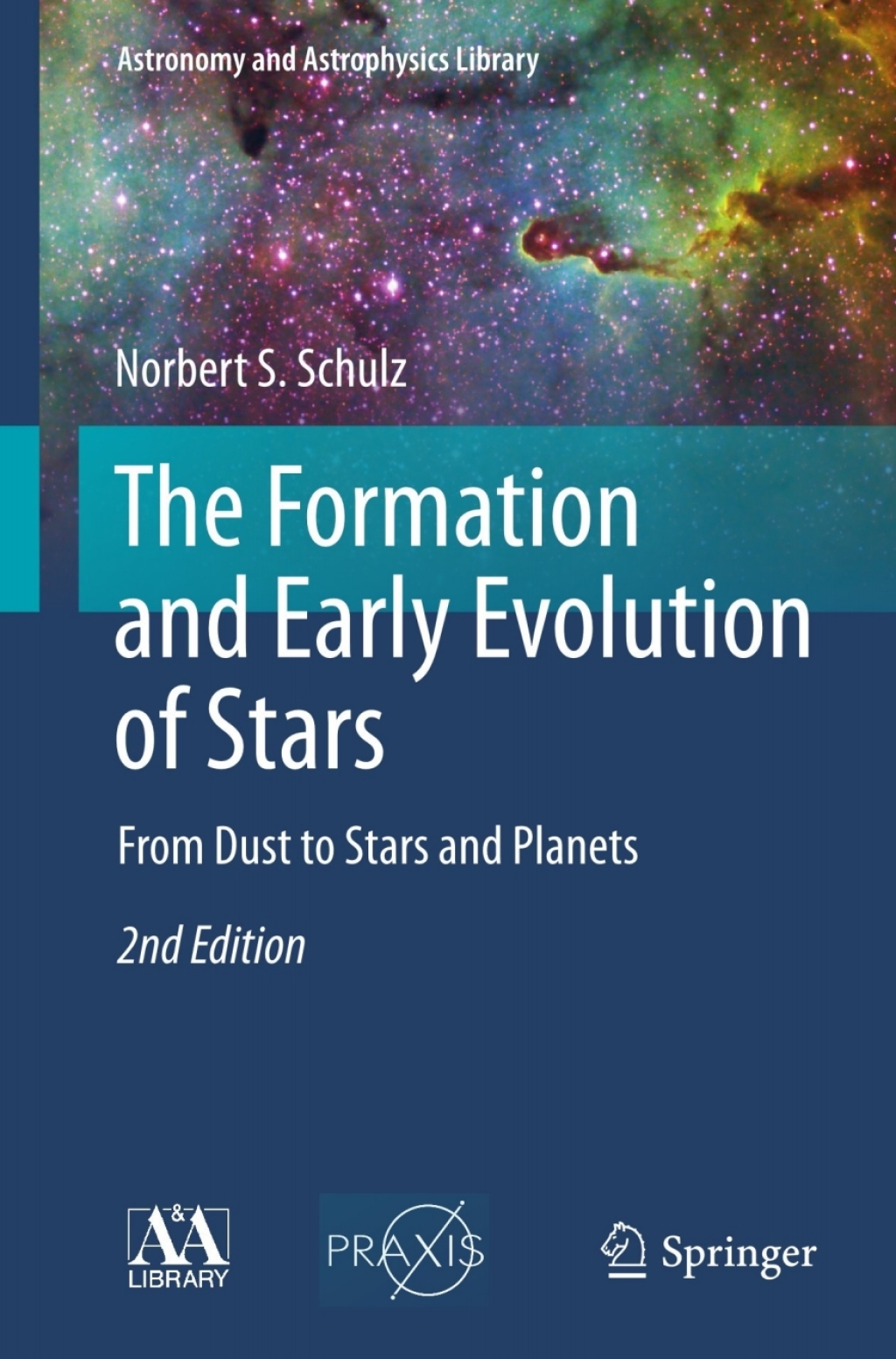 The Formation and Early Evolution of Stars From Dust to Stars and ...