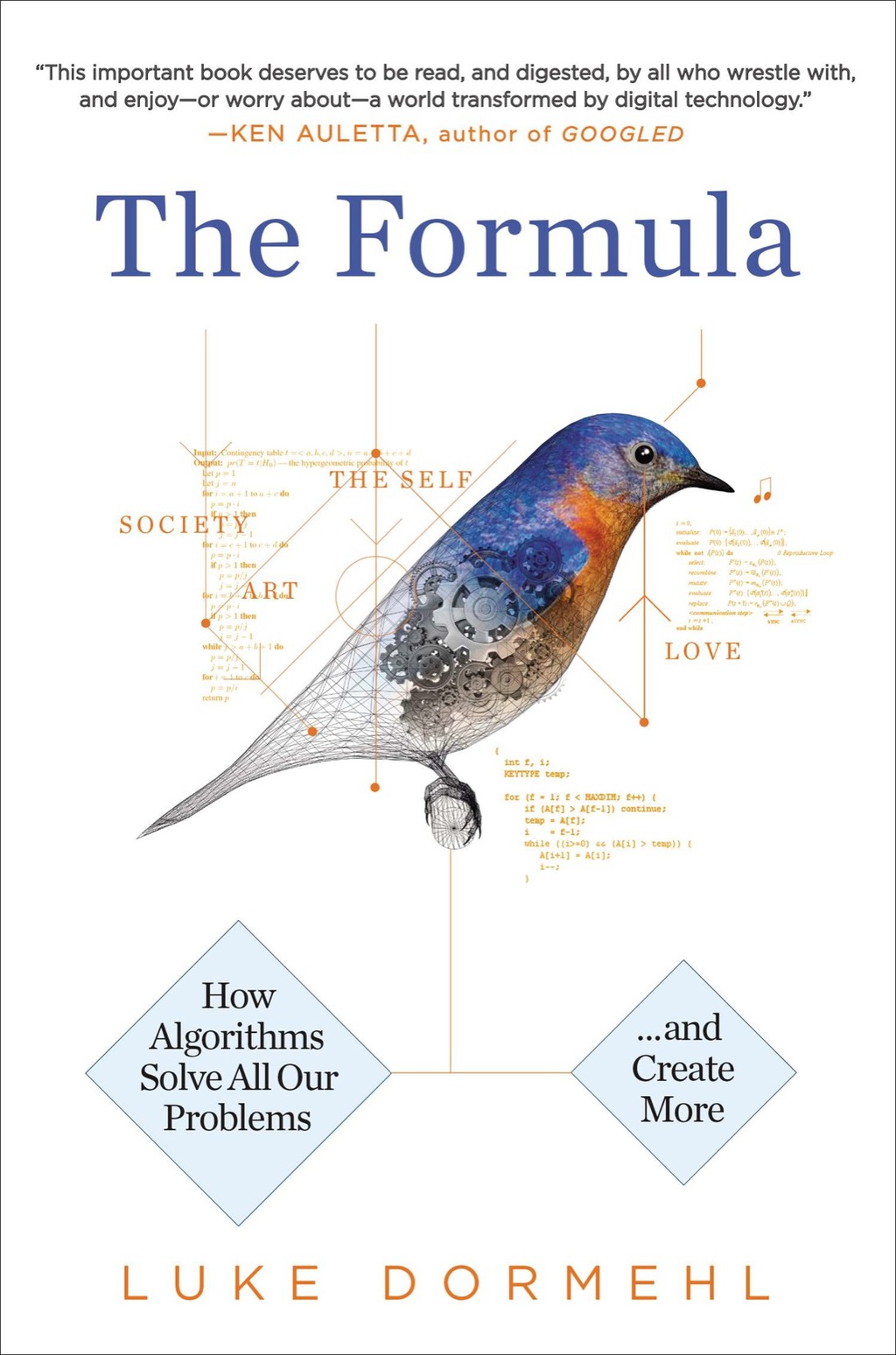 The Formula How Algorithms Solve All Our Problems . . . and Create More - (PDF/EPUB Version)