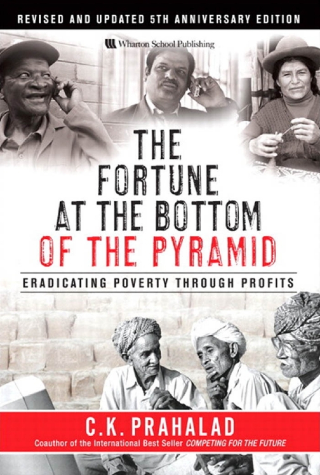 The Fortune at the Bottom of the Pyramid, Revised and Updated 5th ...