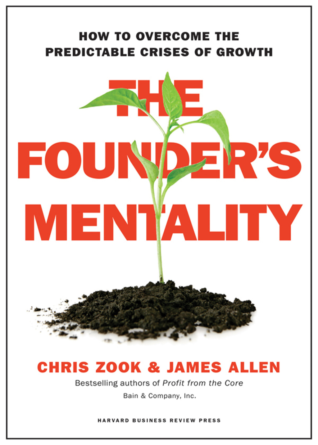 The Founder's Mentality How to Overcome the Predictable Crises of Growth - (PDF/EPUB Version)
