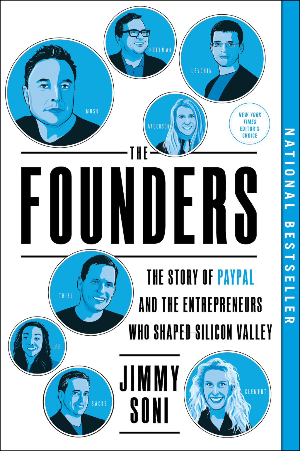 The Founders The Story of Paypal and the Entrepreneurs Who Shaped Silicon Valley - (PDF/EPUB Version)