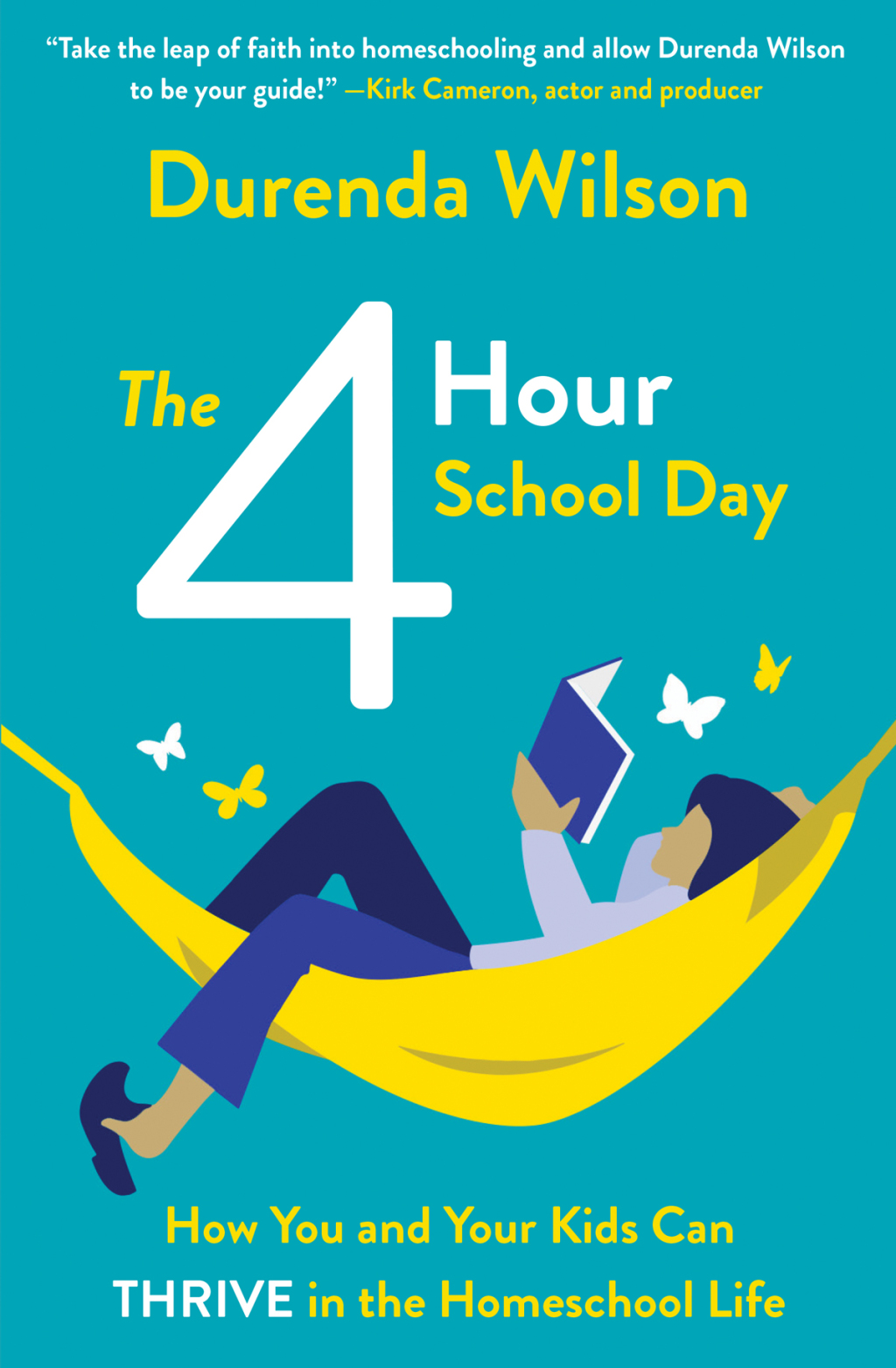 The Four-Hour School Day How You and Your Kids Can Thrive in the Homeschool Life - (PDF/EPUB Version)