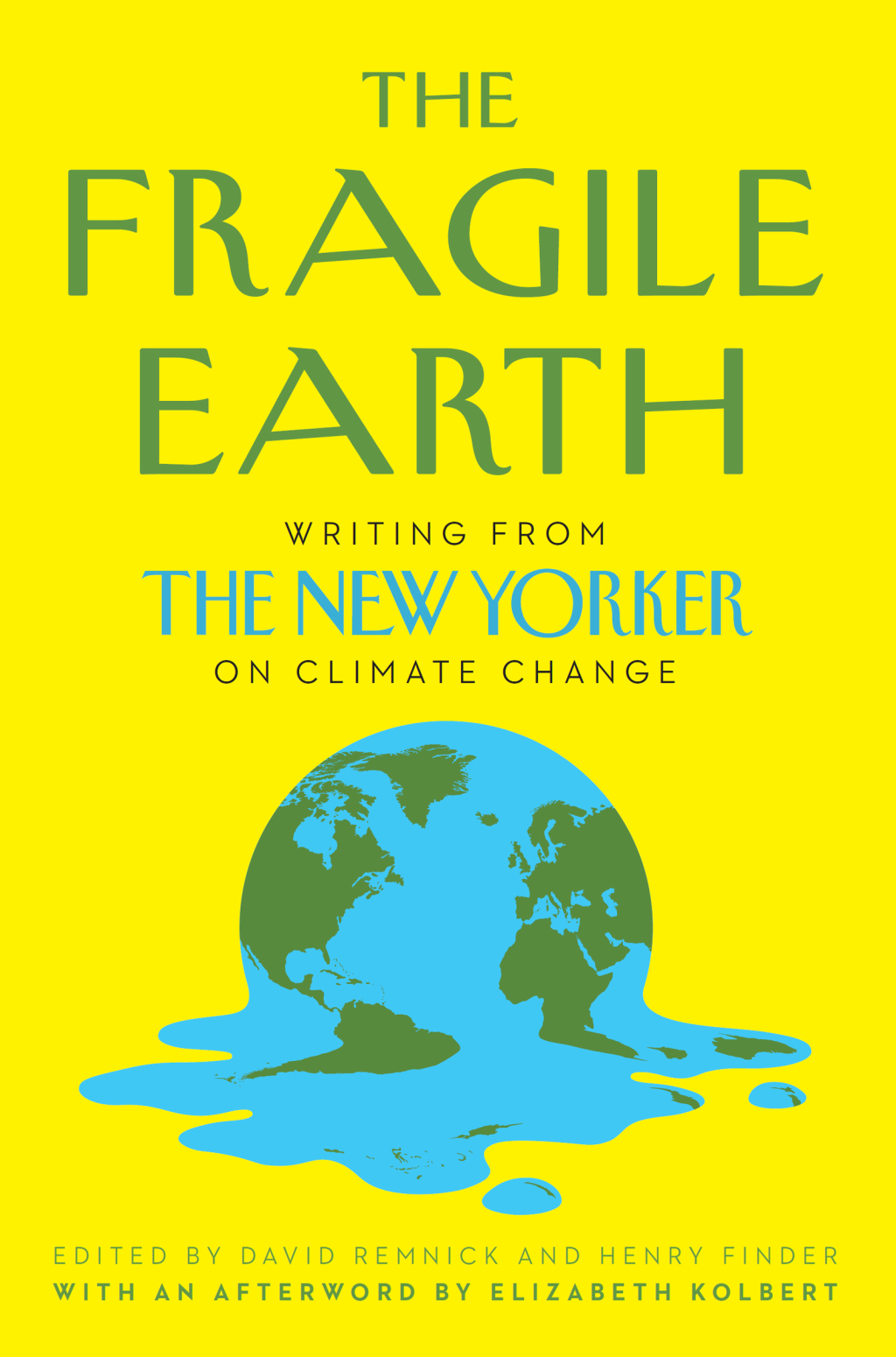The Fragile Earth Writing from The New Yorker on Climate Change - (PDF/EPUB Version)