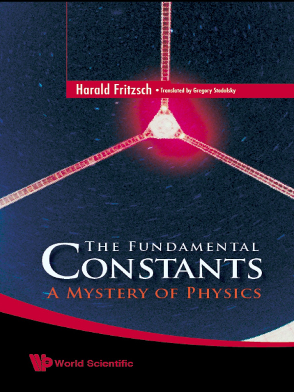 The Fundamental Constants: A Mystery of Physics - (PDF/EPUB Version)