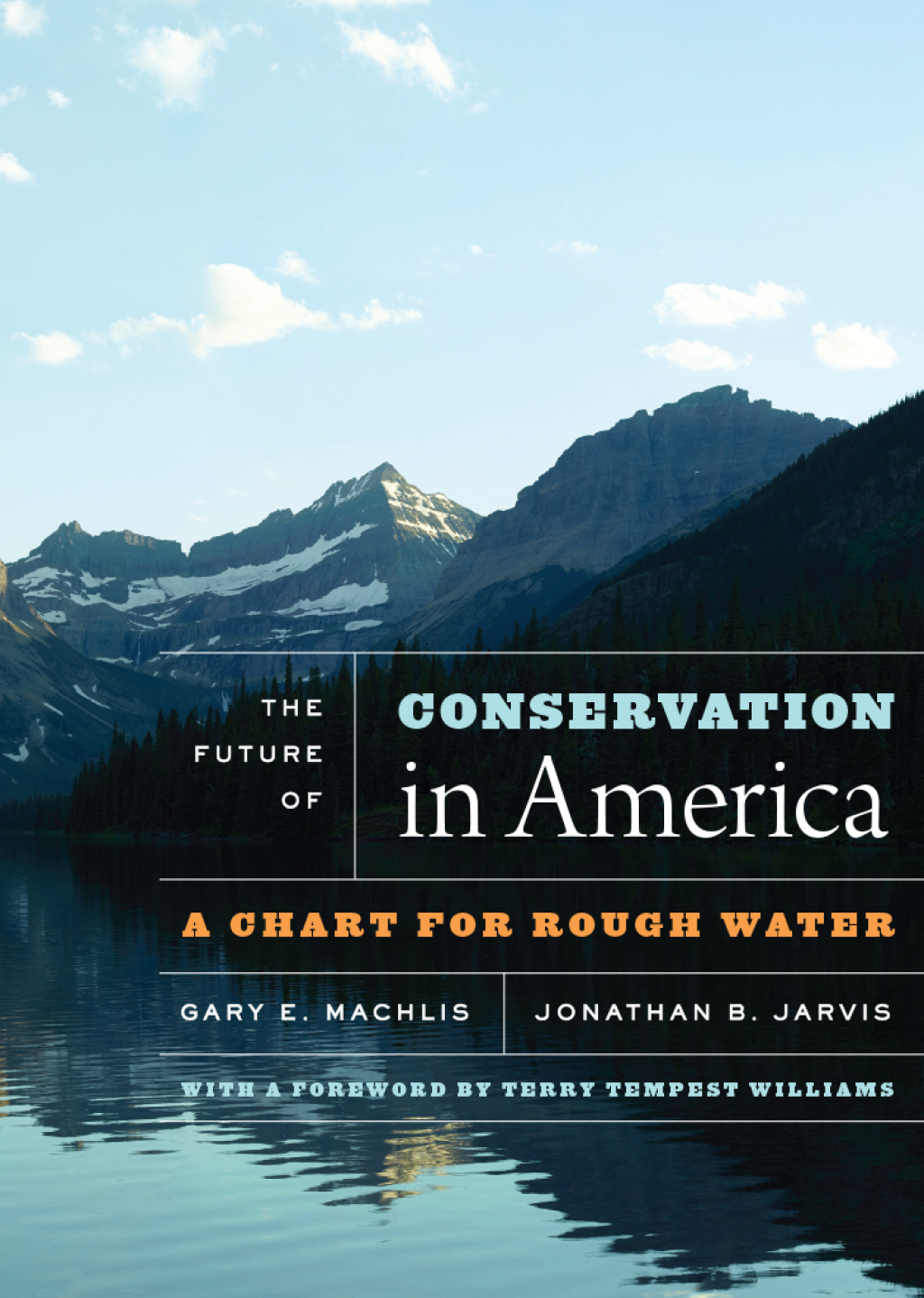 The Future of Conservation in America A Chart for Rough Water - (PDF/EPUB Version)