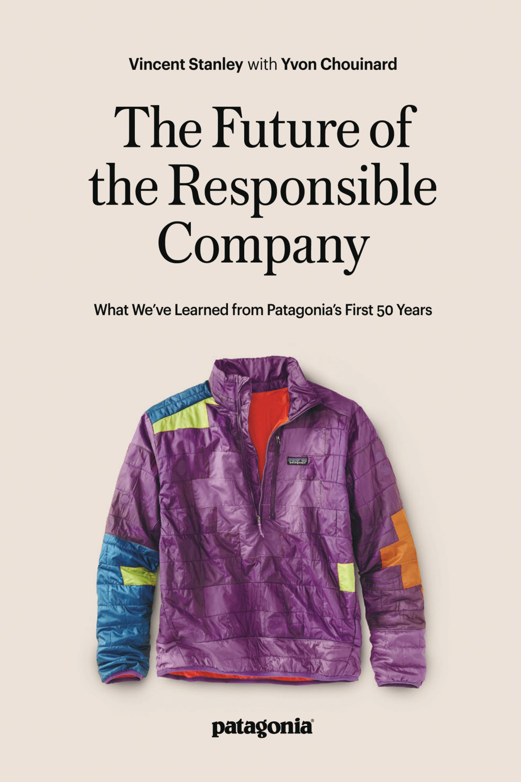 The Future of the Responsible Company What We've Learned from Patagonia's First 50 Years 2nd Edition - (PDF/EPUB Version)