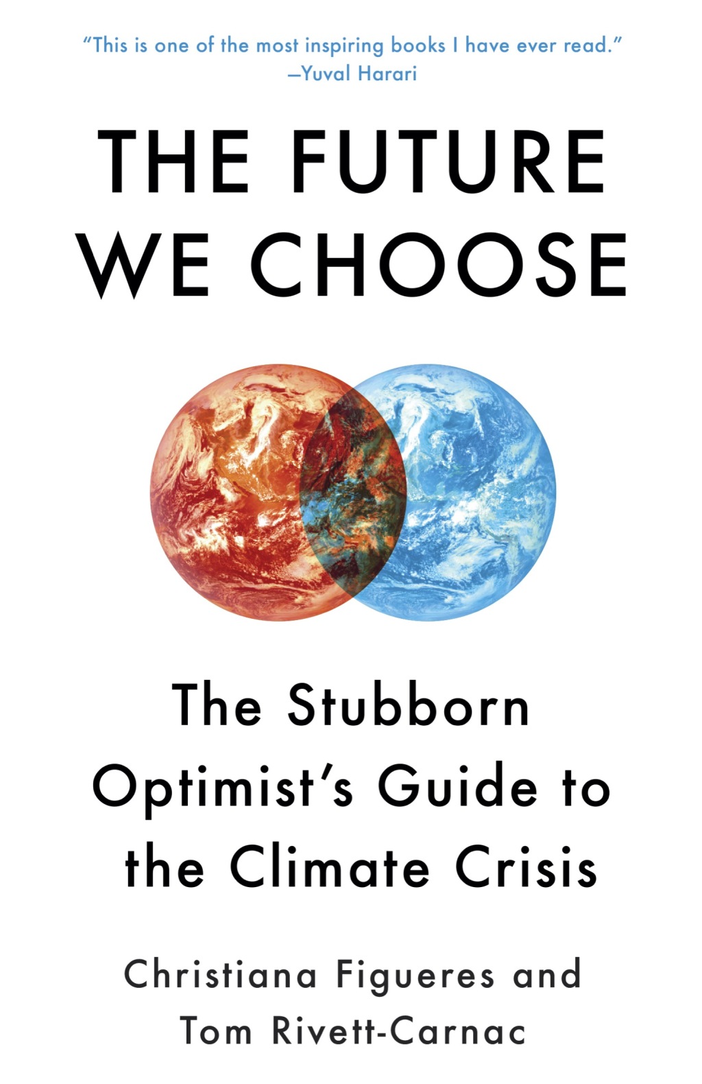 The Future We Choose Surviving the Climate Crisis - (PDF/EPUB Version)
