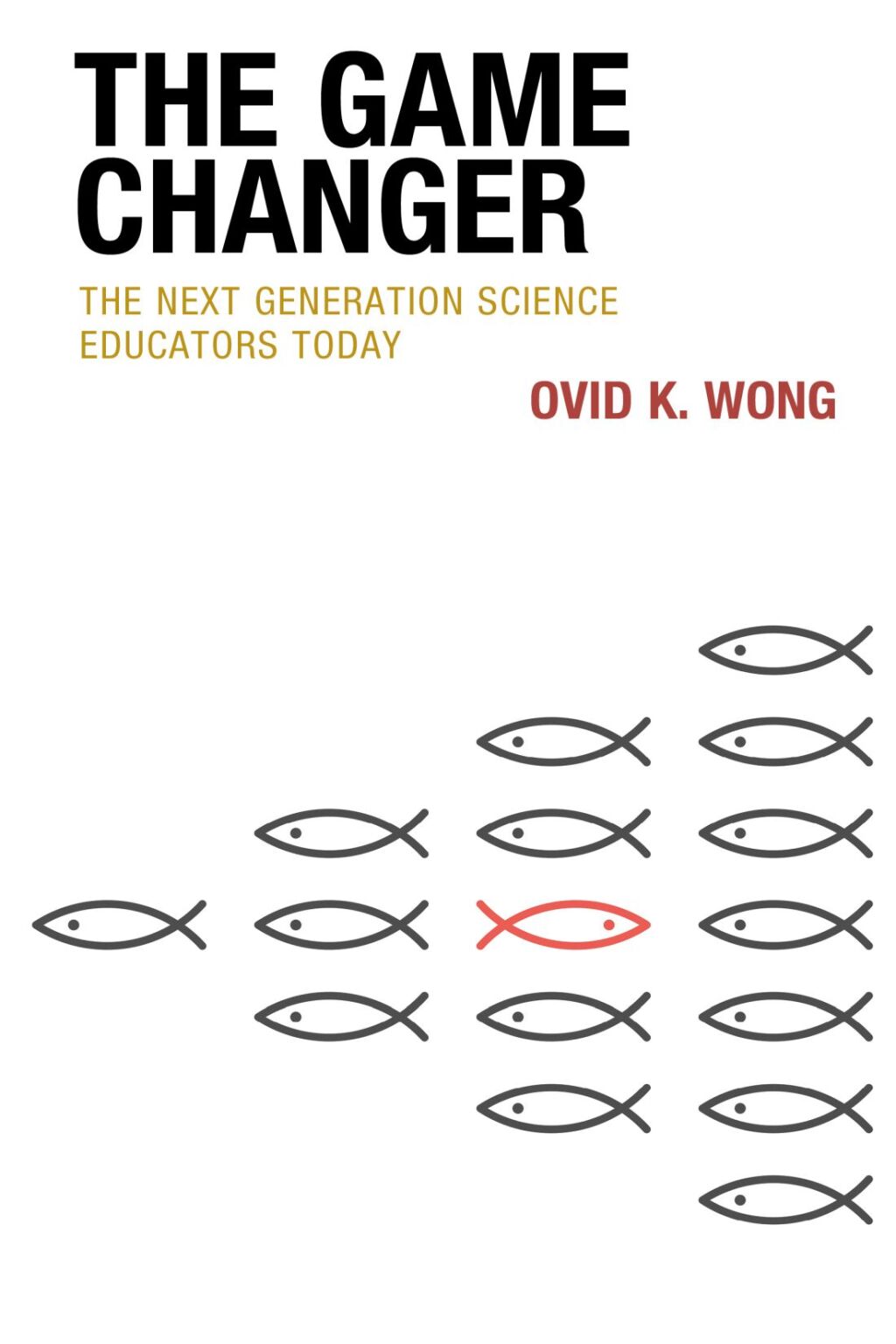 The Game Changer The Next Generation Science Educators Today - (PDF/EPUB Version)